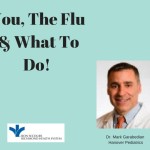 You , The Flu & What To Do