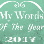 My Word(s) Of The Year
