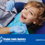 Pediatric Dentist Info From Virginia Family Dentistry