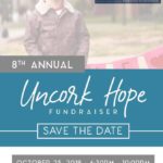Medical Home Plus’ 8th Annual Uncork Hope on October 25th