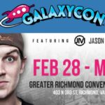 GalaxyCon Richmond is Coming & We Have A Coupon Code