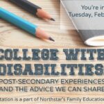 College with Disabilities: Post-Secondary Experiences