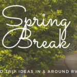 Spring Break  Road Trip Ideas In & Around Richmond