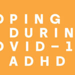 Treating Children and Adolescents With ADHD Amid COVID-19- Video to Watch
