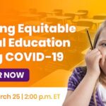 Ensuring Free and Appropriate Education (FAPE) During COVID-19- Webinar 3/25 2 pm