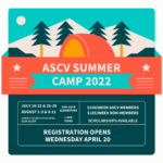 ASCV Summer Camp Registrations Starts Today 4/20/22